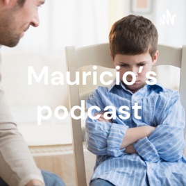 Mauricio's podcast