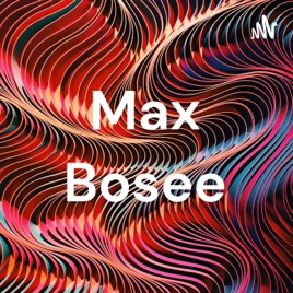Max Bosee