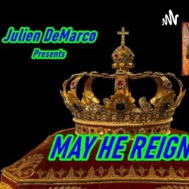 May He Reign