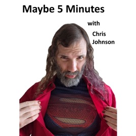 Maybe 5 Minutes with Chris Johnson
