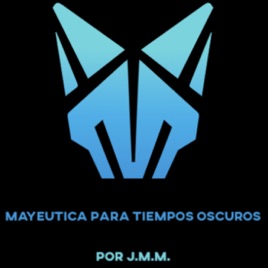 Mayeutica para tiempos oscuros