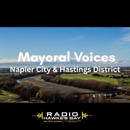 Mayoral Voices - Hastings with Mayor Wendy Schollum