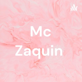 Mc Zaquin