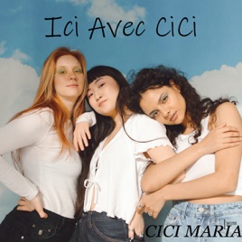 MCM: Ici Avec CiCi
