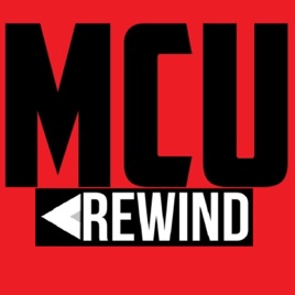 MCU Rewind