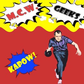 MCW Geeks Podcast