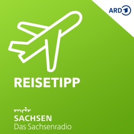MDR SACHSEN Reisetipp