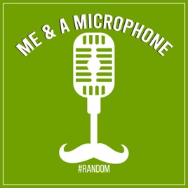 Me & A Microphone