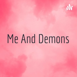 Me And Demons
