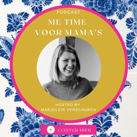 Me time voor mama's podcast