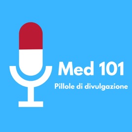 Med 101 - Pillole di divulgazione