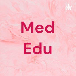 Med Edu