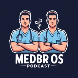 medBros Podcast