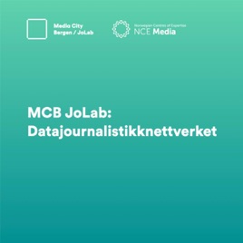 Media City Bergen - JoLab: Datajournalistikknettverket