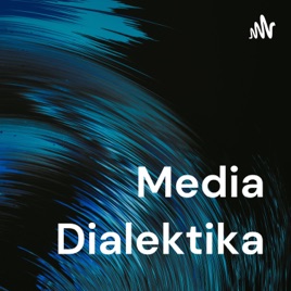 Media Dialektika