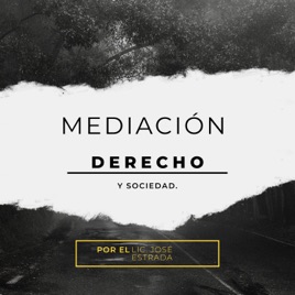 MEDIACIÓN, DERECHO Y SOCIEDAD