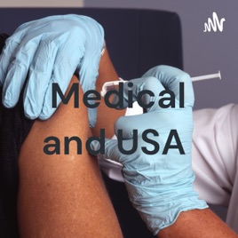 Medical and USA