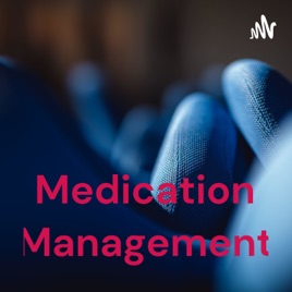 Medication Management