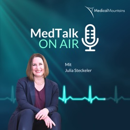 MedTalk ON AIR - Medizintechnik-Podcast