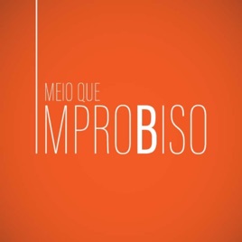 Meio Que Improbiso