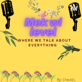 Mek Wi Level