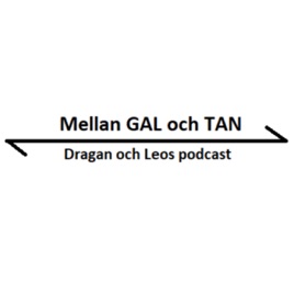 Mellan GAL och TAN