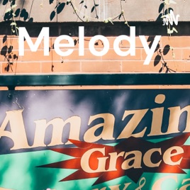 Melody