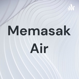 Memasak Air