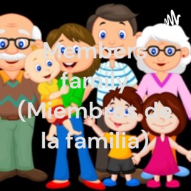 Members family (Miembros de la familia)
