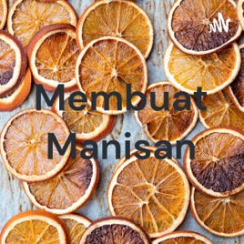 Membuat Manisan
