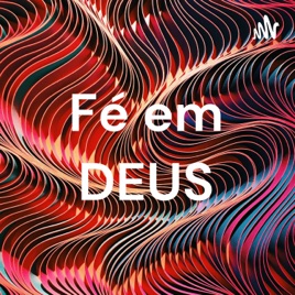 Fé em DEUS