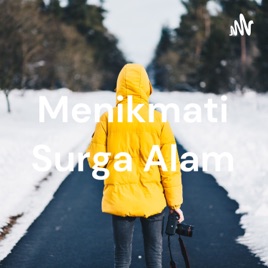 Menikmati Surga Alam