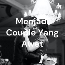 Menjadi Couple Yang Awet