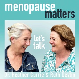 Menopause Matters, Let’s Talk