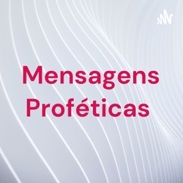 Mensagens Proféticas