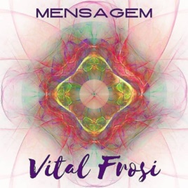 Mensagens Vital Frosi