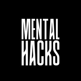 Mental Hacks Podcast
