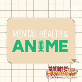 Mental Health and Anime