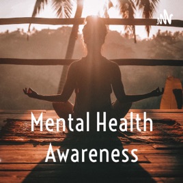 Mental Health Awareness