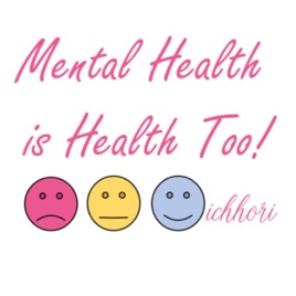 Mental Health is Health Too