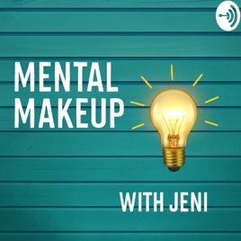 Mental Makeup