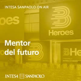Mentor del futuro - Intesa Sanpaolo On Air