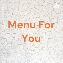 Menu For You