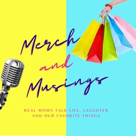 Merch and Musings