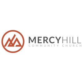 Mercy Hill Community Church Sermons