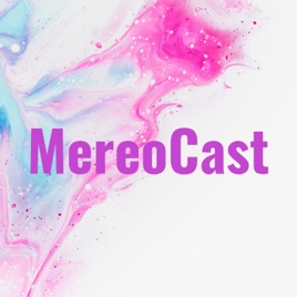 MereoCast