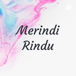 Merindi Rindu