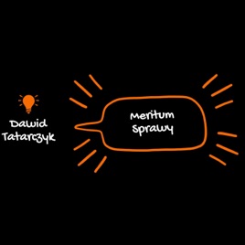 Meritum Sprawy - Dawid Tatarczyk