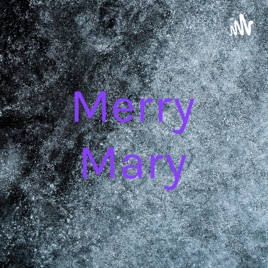 Merry Mary