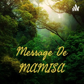 Message De MAMISA